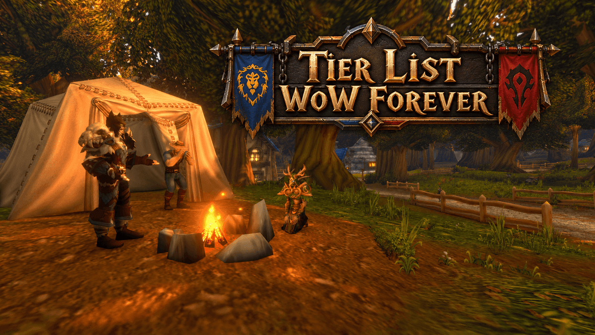 WoW Forever Class Tier List - Best Classes and Specs Before Launch